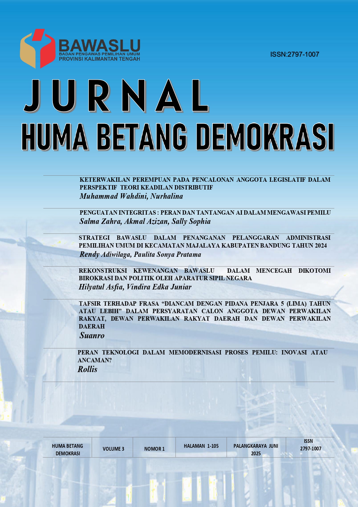 					View Vol. 3 No. 1 (2025): Jurnal Huma Betang Demokrasi
				