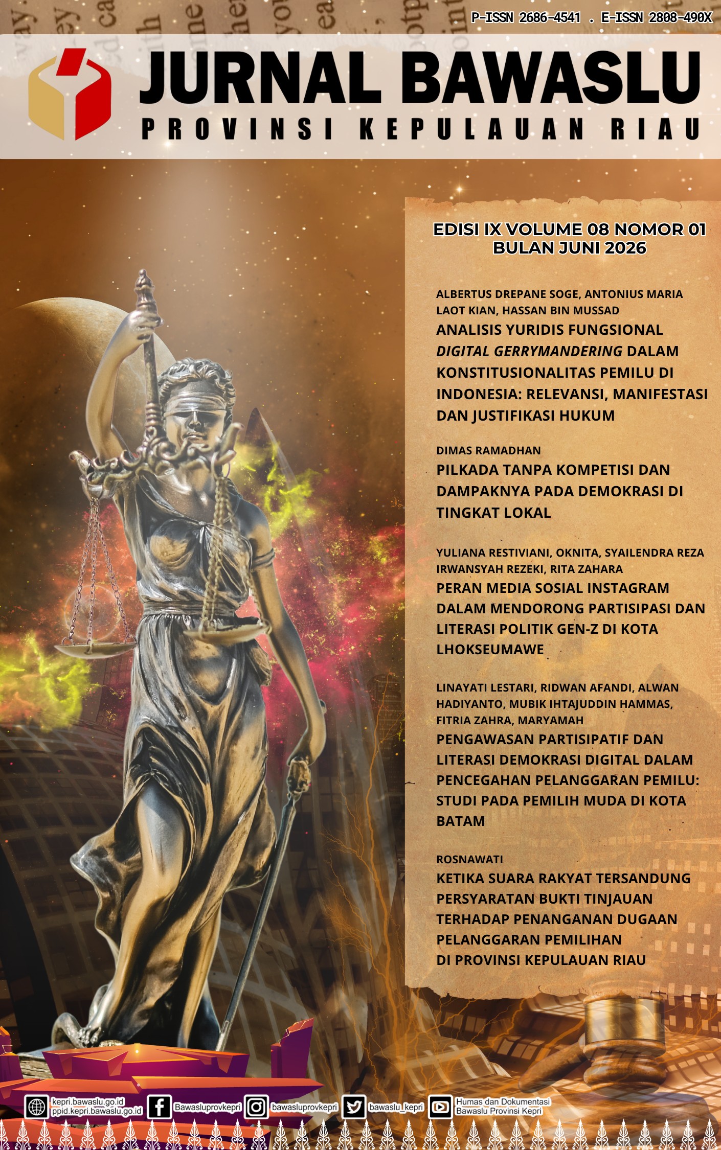 					View Vol. 8 No. 01 (2026): Jurnal Bawaslu Provinsi Kepulauan Riau
				